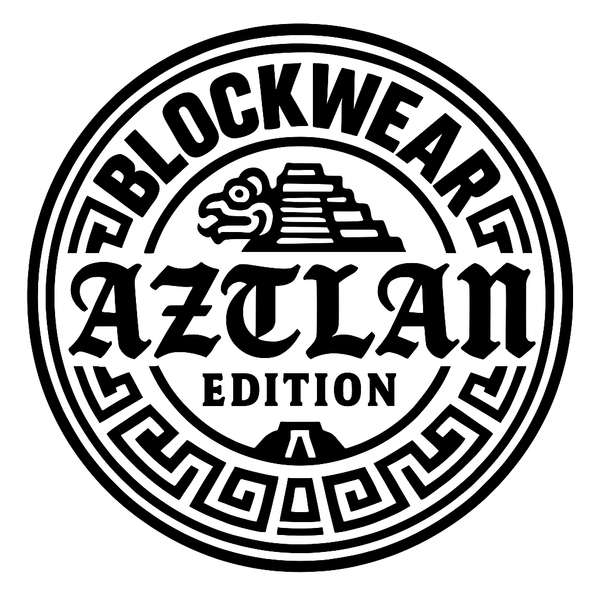 BLOCKWEAR AZTLAN EDITION
